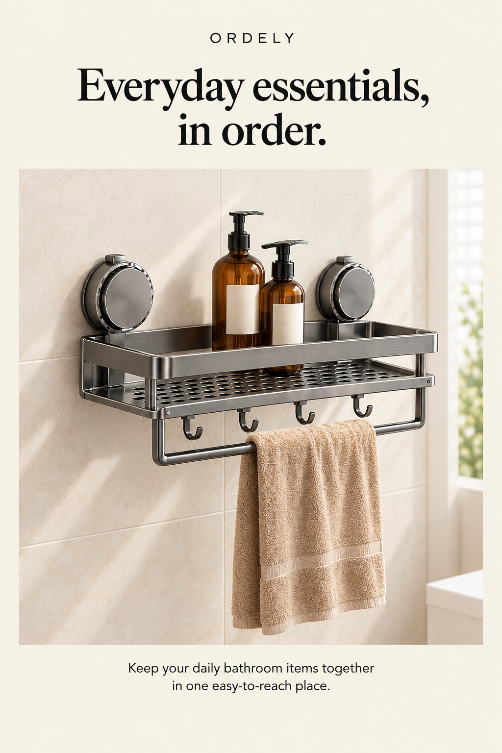 Bathroom essentials organized on a suction-mounted shelf